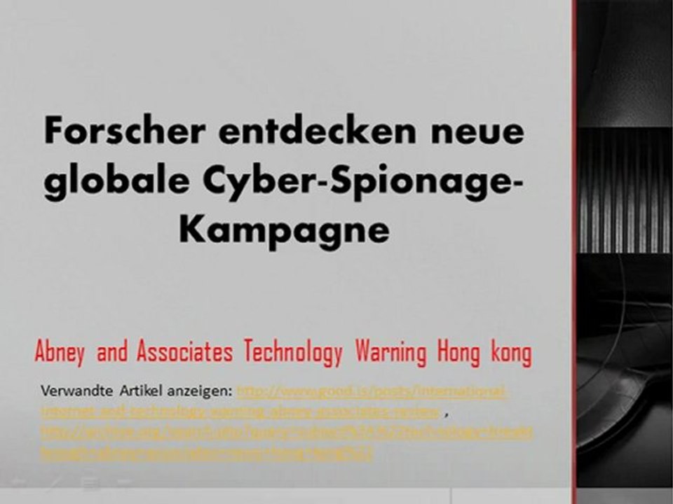 Forscher entdecken neue globale Cyber-Spionage-Kampagne