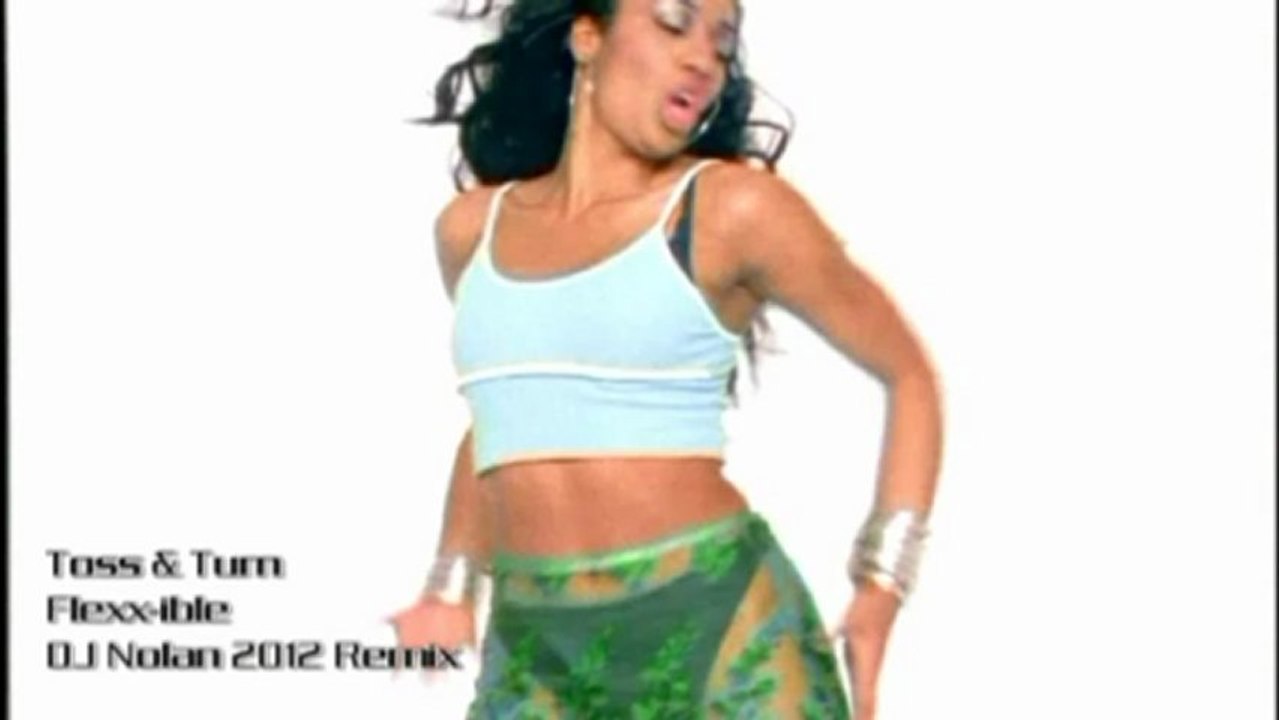 Toss & Turn "Flexxible" DJ Nolan 2013 Remix