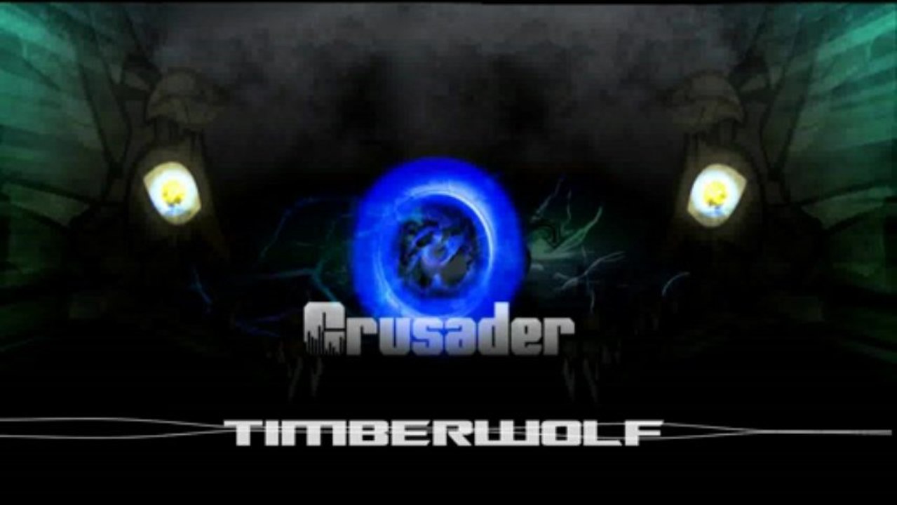 Visuals // Timberwolf - Crusader