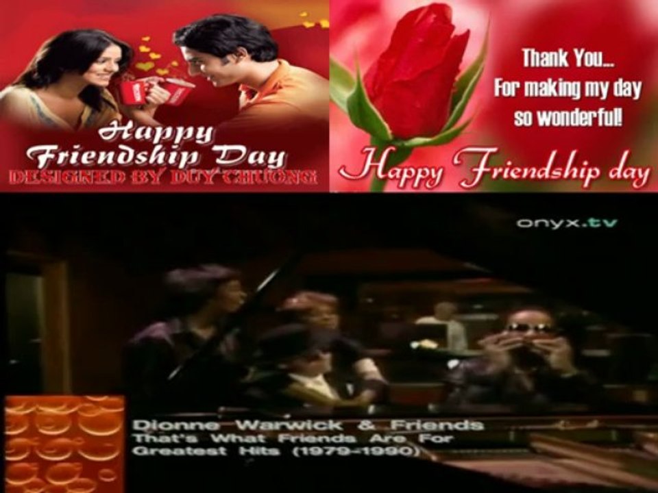 THAT'S WHAT FRIENDS ARE FOR - DIONNE WARWICK AND FRIENDS