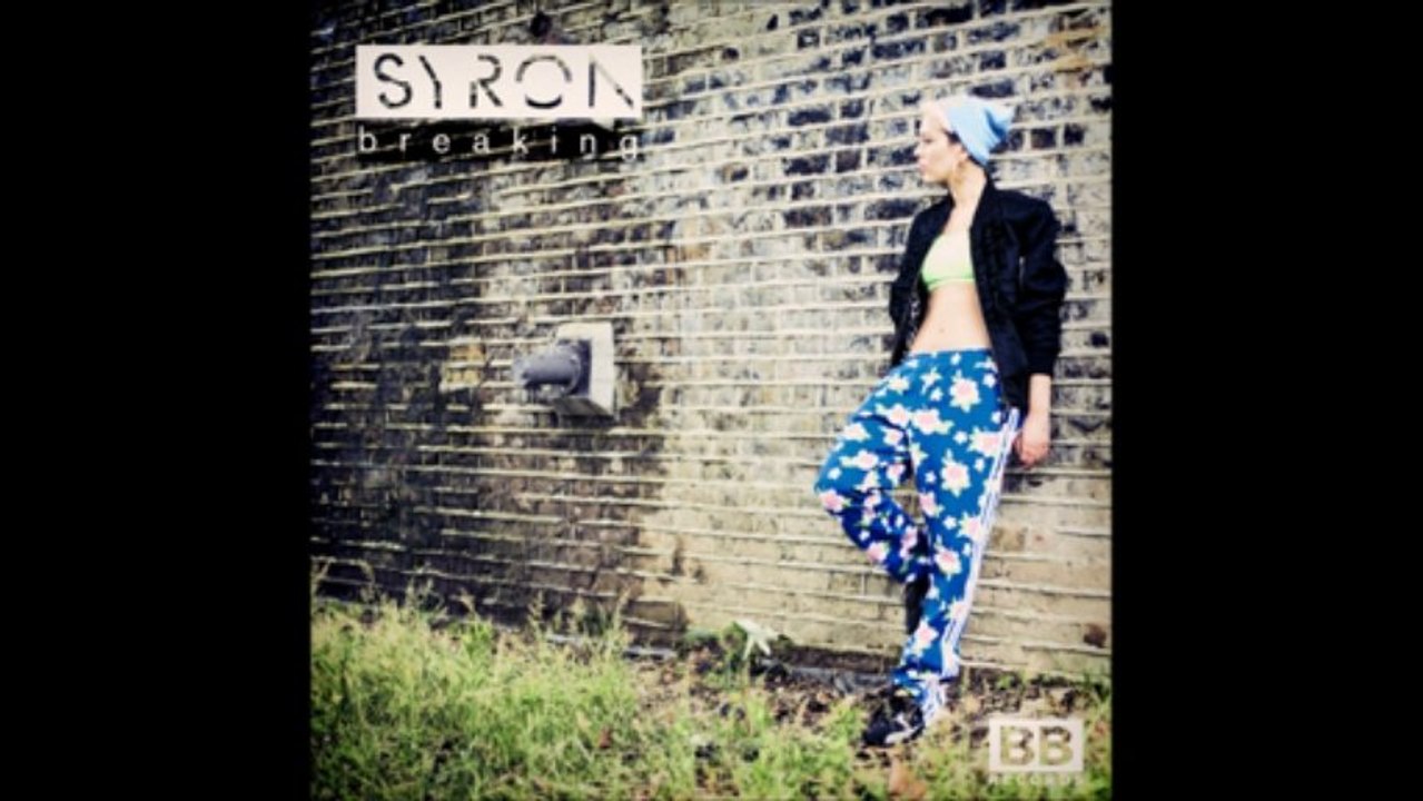 Syron - Breaking (Radio Edit)