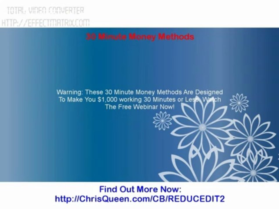 30 Minute Money Methods | 30 Minute Money Methods