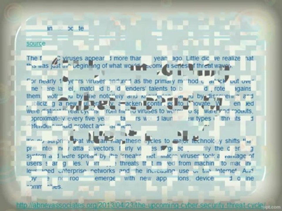 The upcoming cyber-security threat cycle