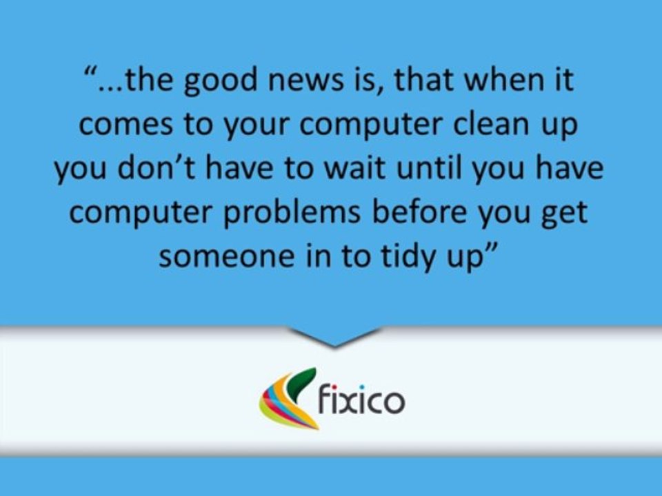 Computer Clean Up - You Don't Need To Do It Yourself!