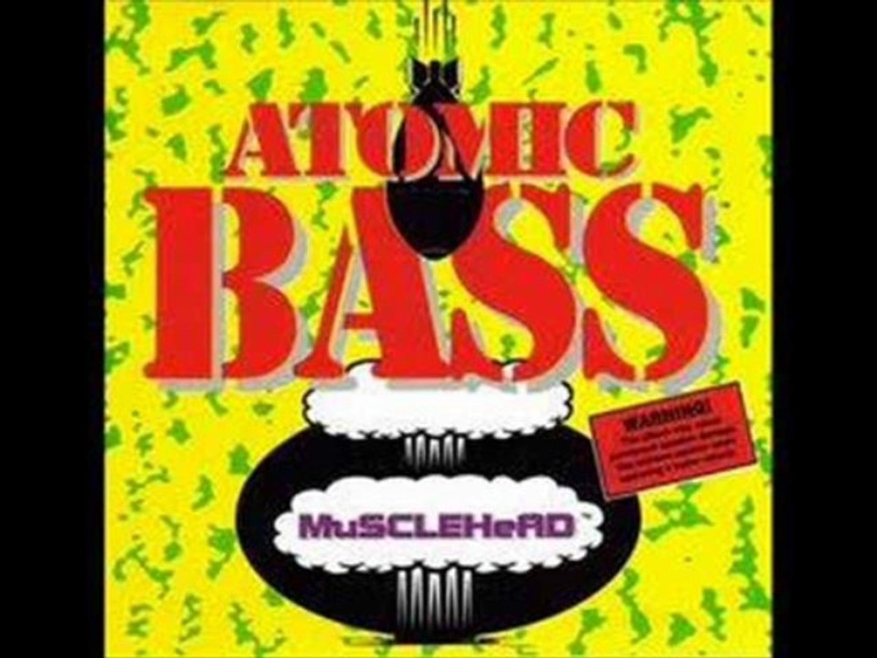 Hillbilly Bass - Musclehead (Atomic Bass)