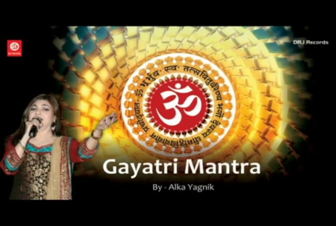 Gayatri Mantra - By Alka Yagnik