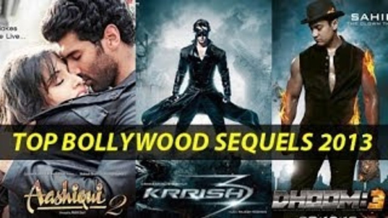 2013 Top 5 Bollywood Sequels