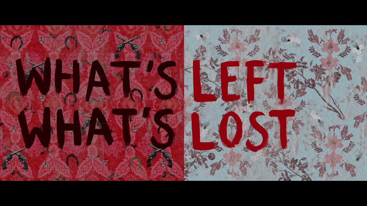 What's Left What's Lost