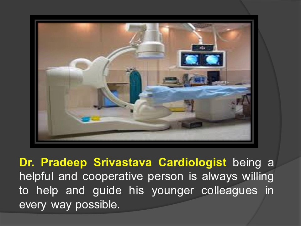 Dr. Pradeep Srivastava