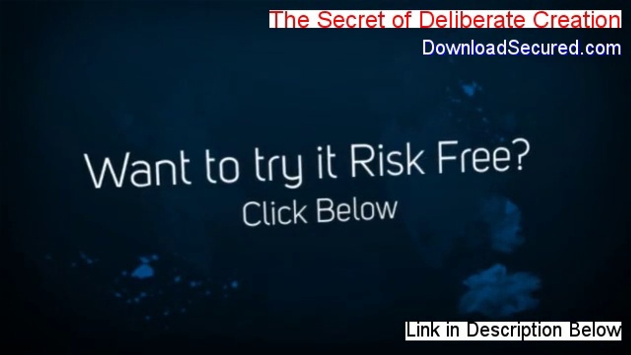 The Secret of Deliberate Creation PDF Download [Download Now 2014]