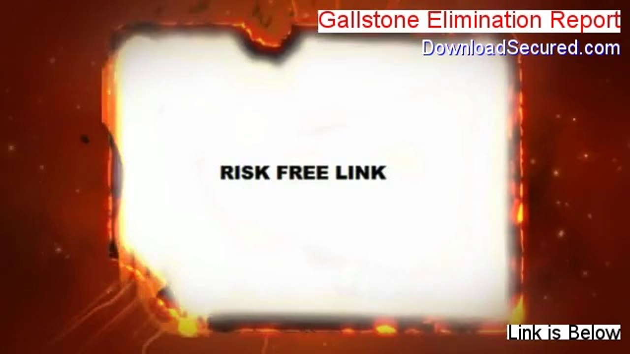 Gallstone Elimination Report Download PDF (the gallstone elimination report pdf 2014)