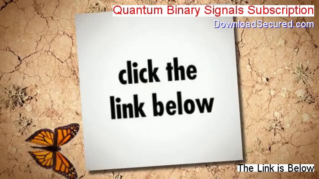 Quantum Binary Signals Subscription Reviewed (quantum binary signals subscription)