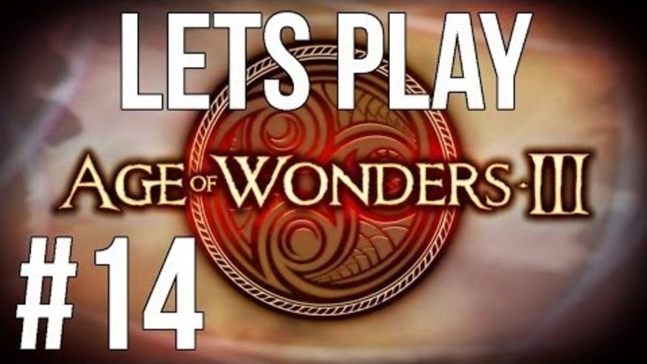LETS PLAY AGE OF WONDERS 3 | EPISODE 14