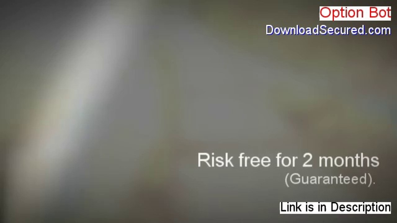 Option Bot Review [option bot 2.0 scam]
