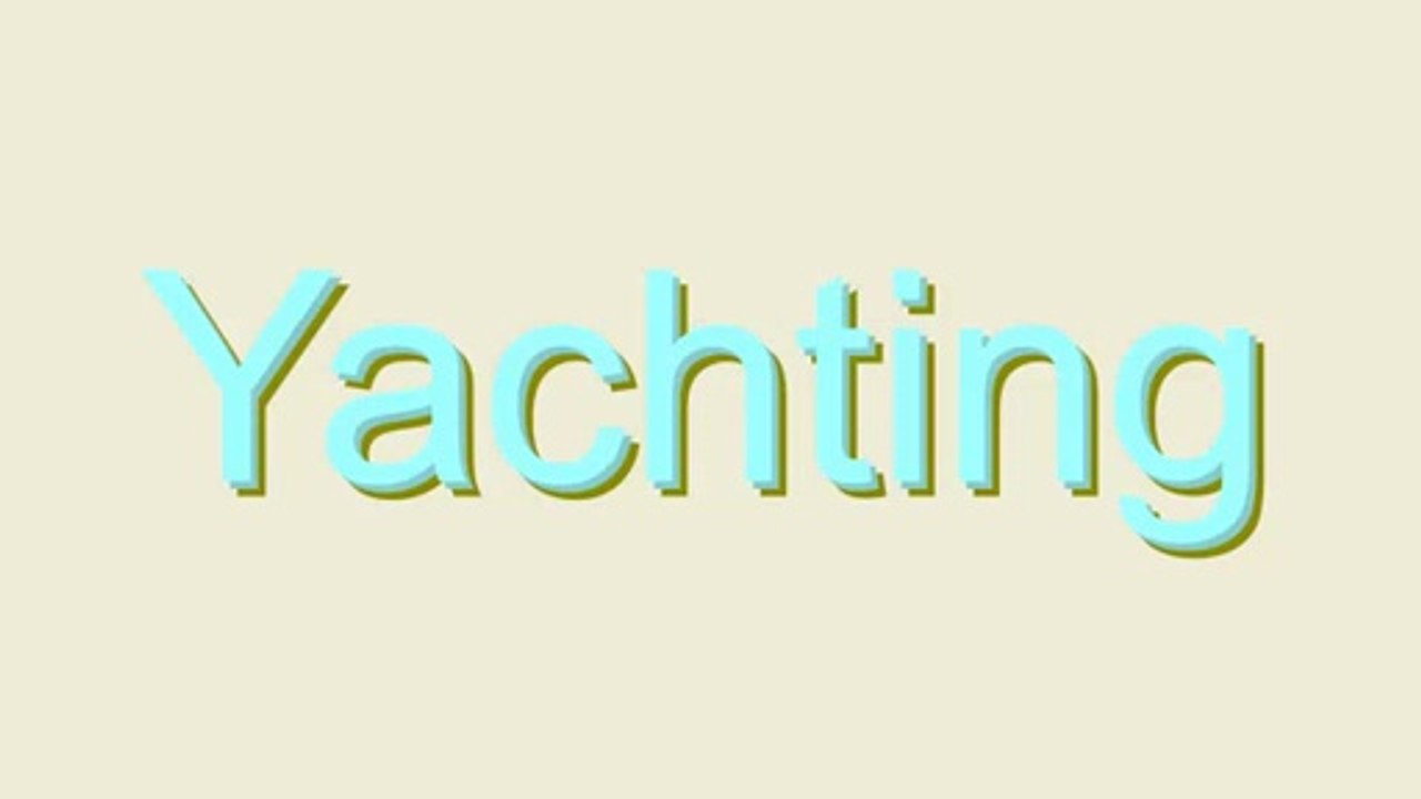 Master the Correct Pronunciation of 'Yachting' ⛵