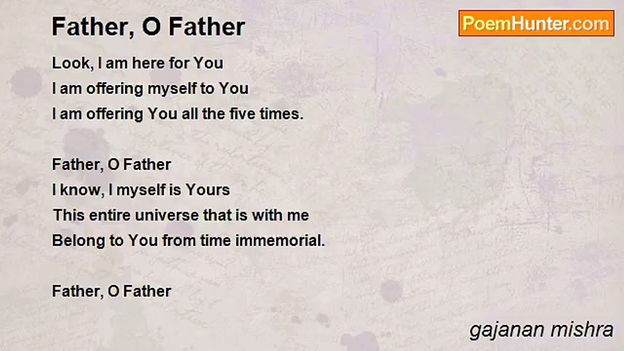 gajanan mishra - Father, O Father