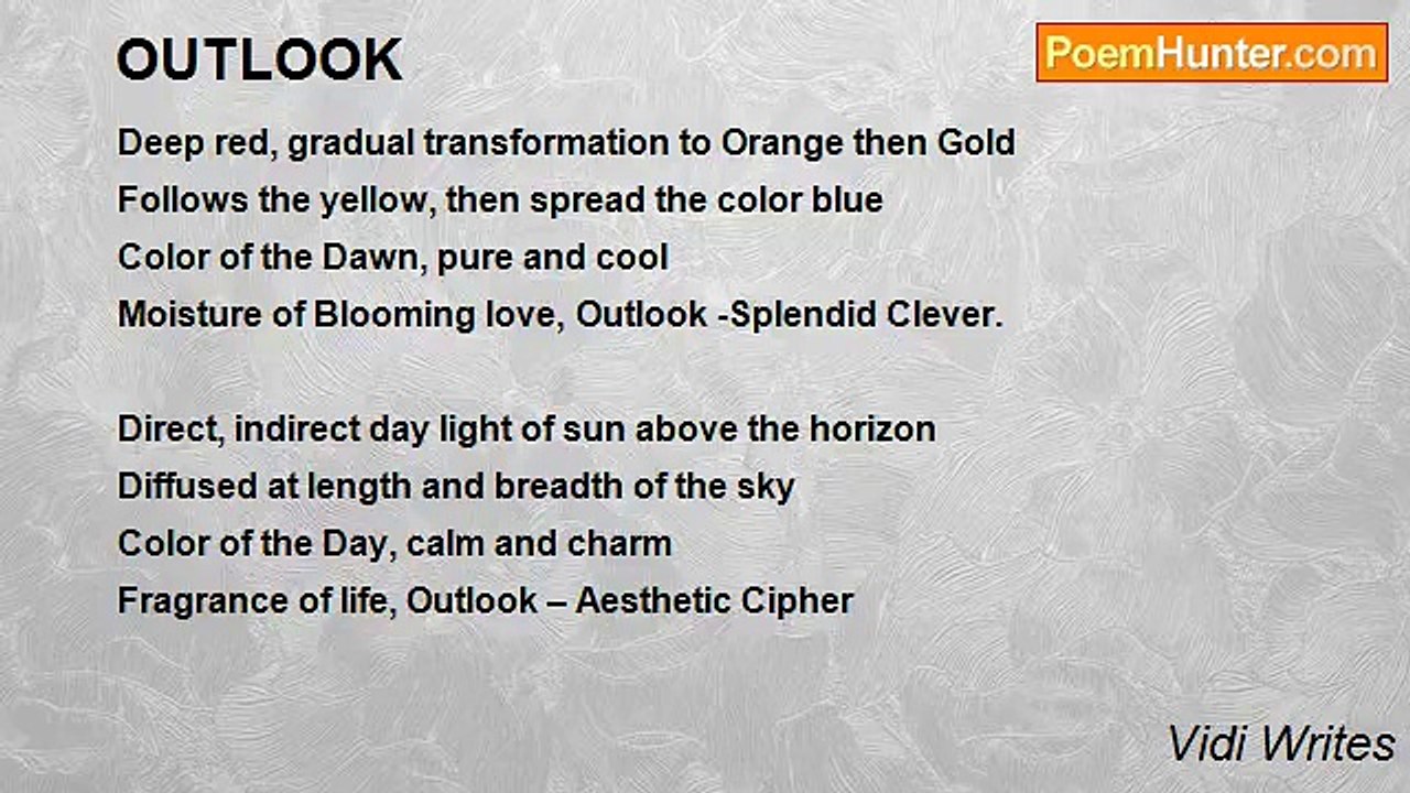 Vidi Writes - OUTLOOK