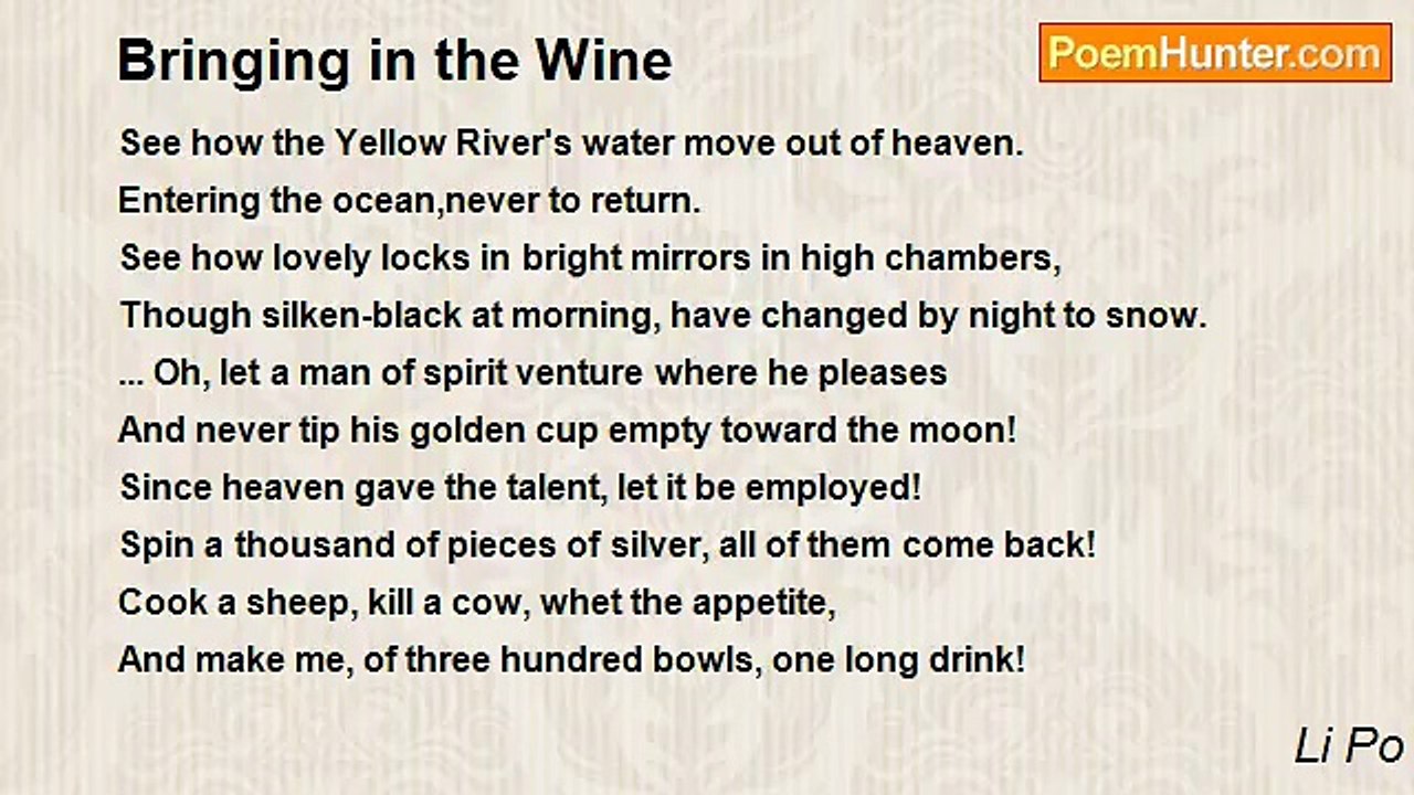 Li Po - Bringing in the Wine