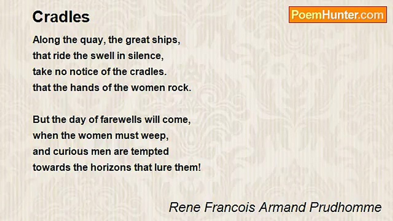 Rene Francois Armand Prudhomme - Cradles
