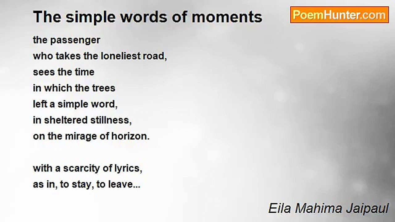 Eila Mahima Jaipaul - The simple words of moments