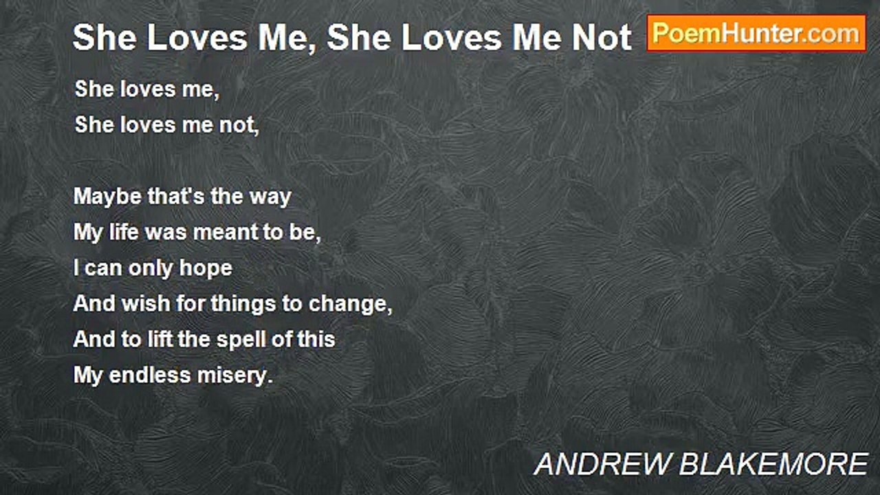 ANDREW BLAKEMORE - She Loves Me, She Loves Me Not