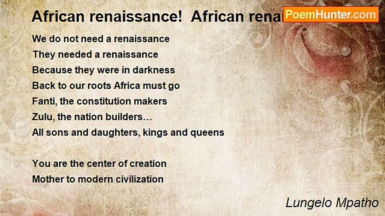Lungelo Mpatho - African renaissance!  African renaissance?