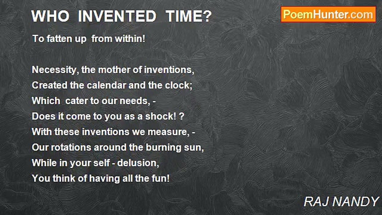RAJ NANDY - WHO  INVENTED  TIME?