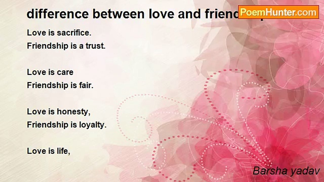Barsha yadav - difference between love and friendship