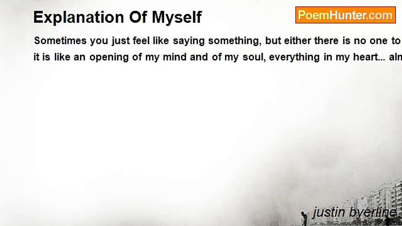 justin byerline - Explanation Of Myself