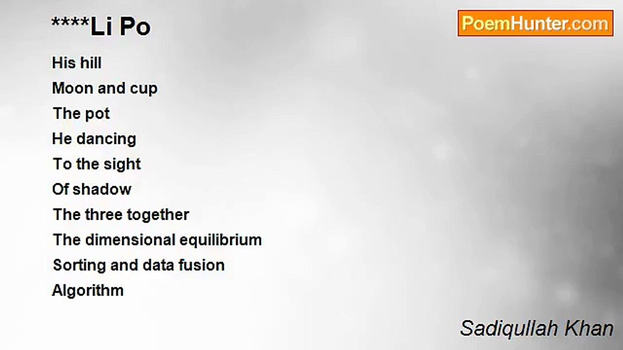 Exploring Sadiqullah Khan's Poetic Reflection on Li Po's Moonlit Dance 🌙