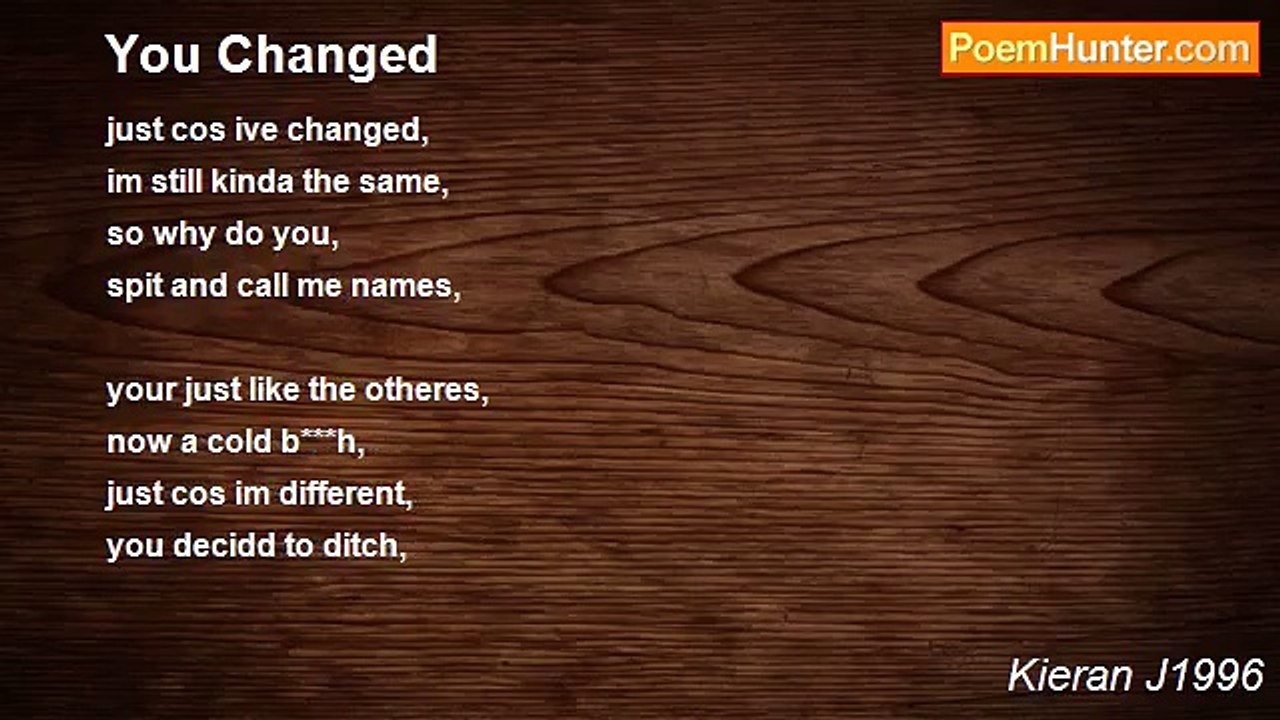 Kieran J1996 - You Changed