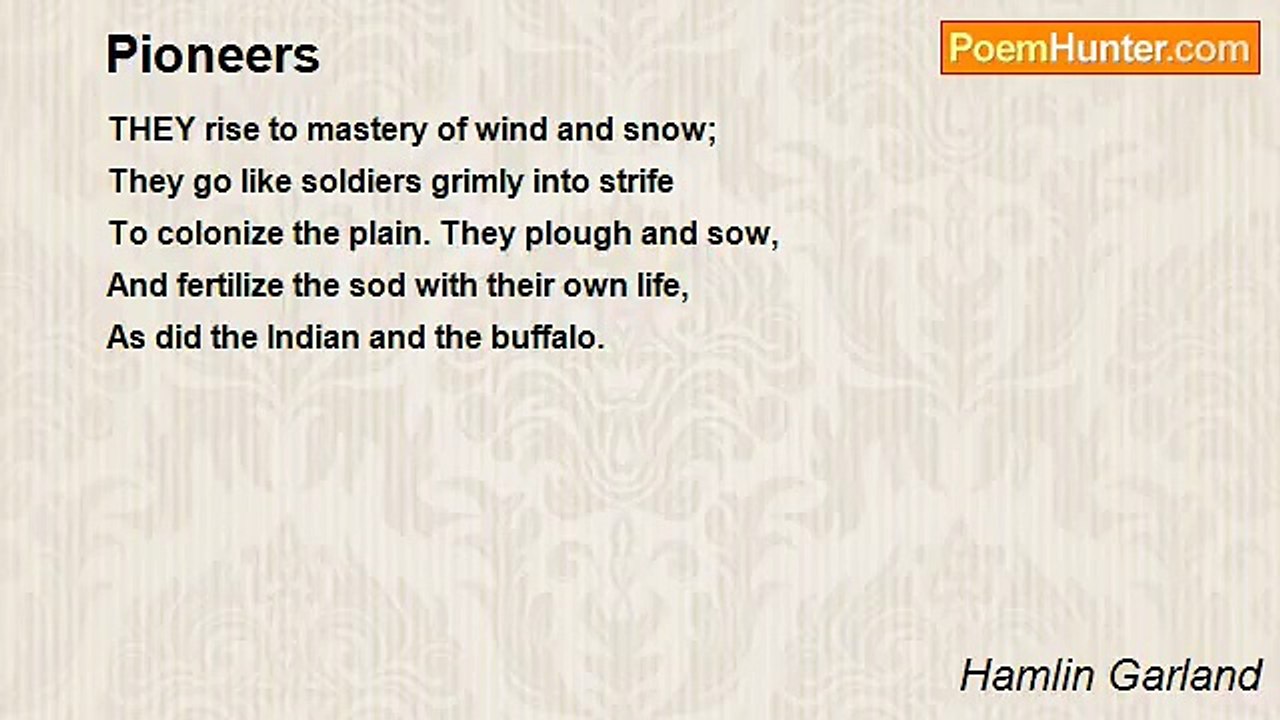 Hamlin Garland - Pioneers