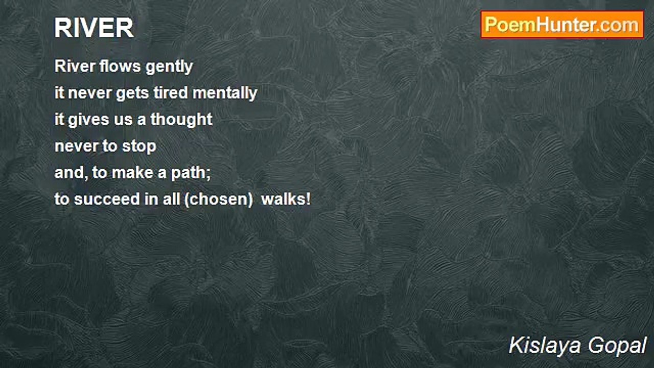 Kislaya Gopal - RIVER