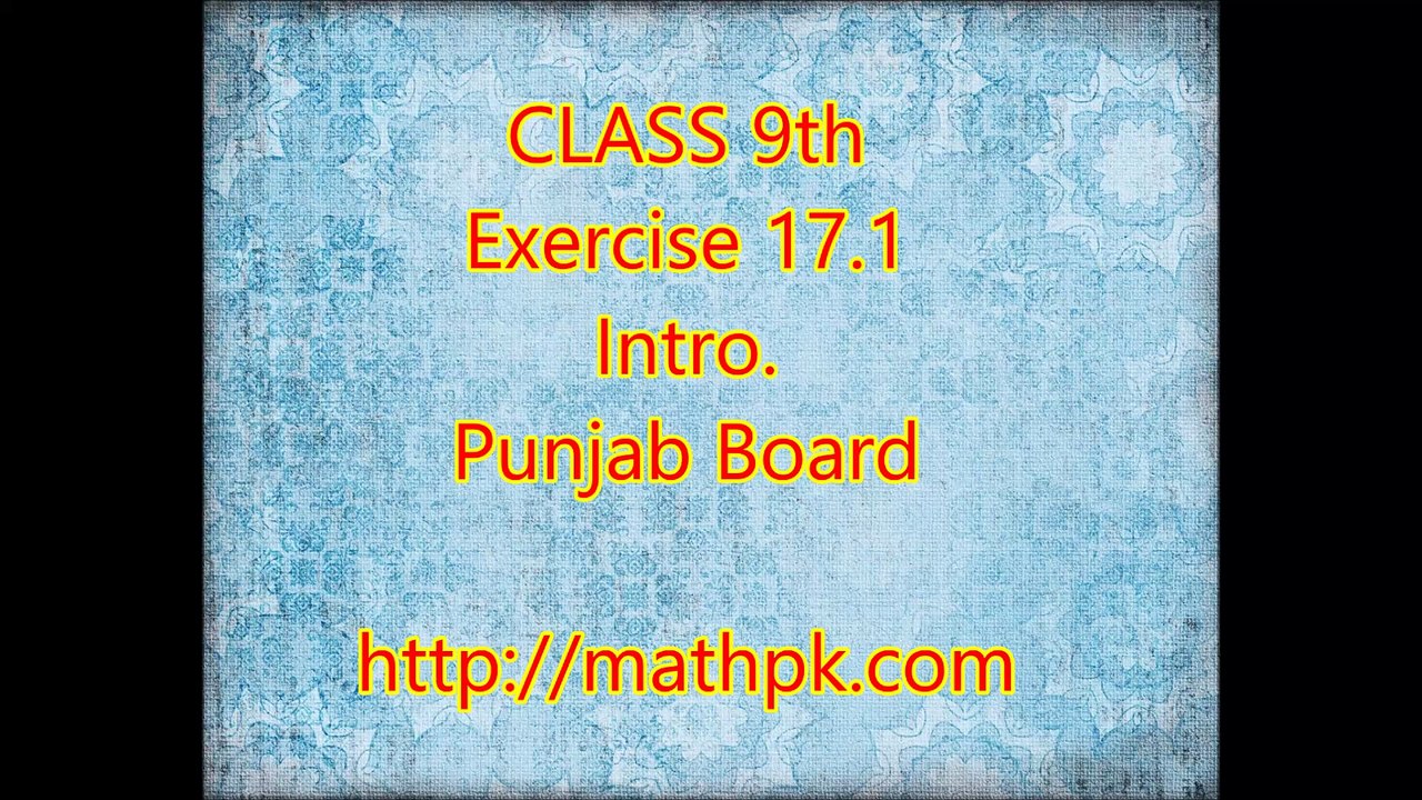 Introduction to Class 9 Mathematics (Punjab Board, Pakistan)