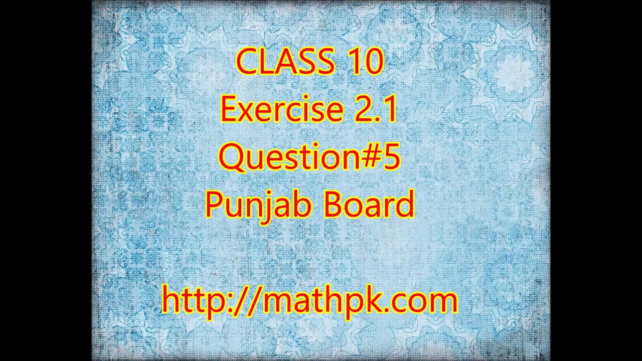 2.1-5 (P. Board-Class 10th)