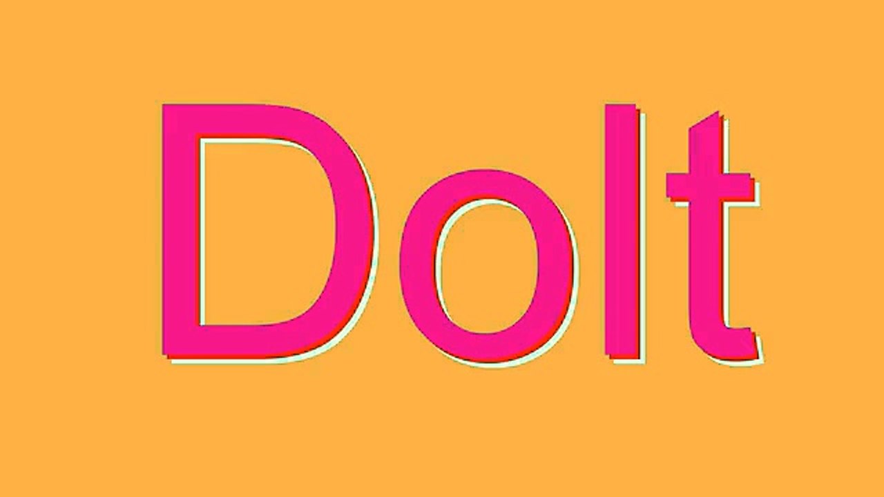 Guide to Pronouncing 'Dolt'