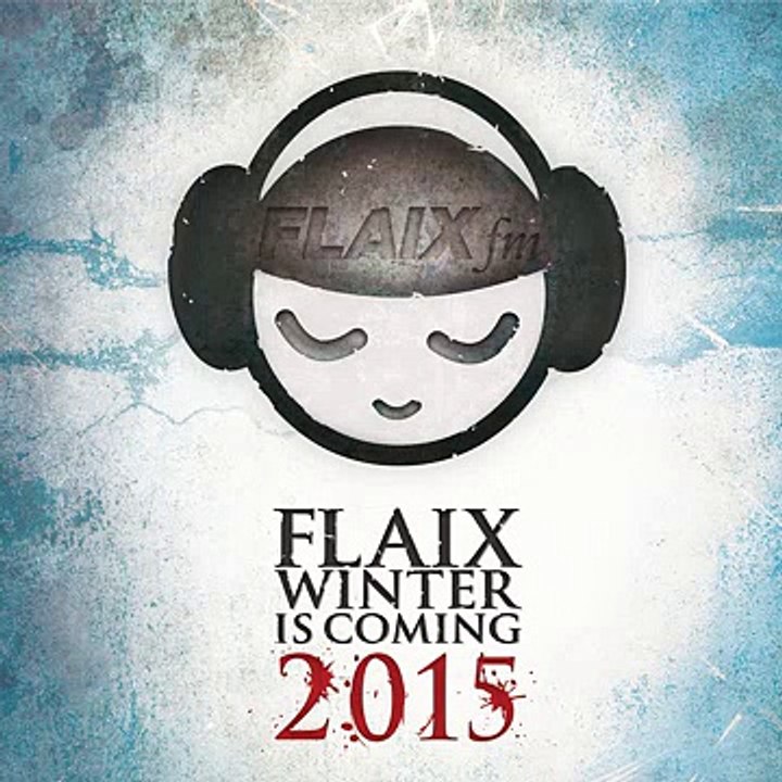 Various Artists - Flaix FM Winter 2015 ♫ Download Full Album Leak 2014 ♫