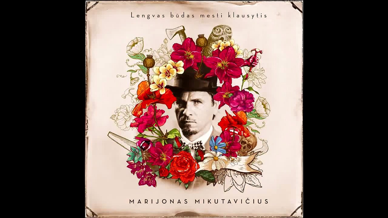 Marijonas Mikutavičius - Tu čia, Tu čia