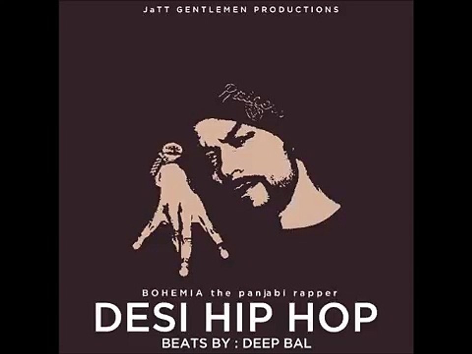DESI HIP HOP BOHEMIA