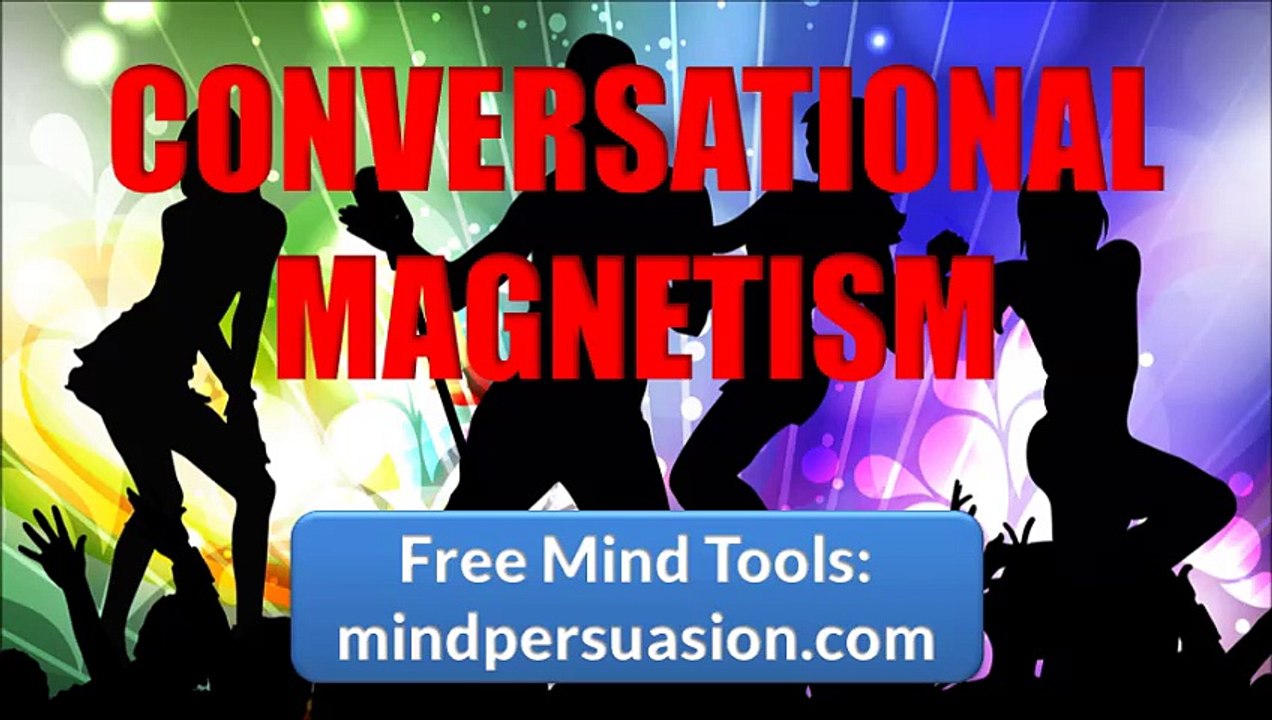 Conversational Magnetism