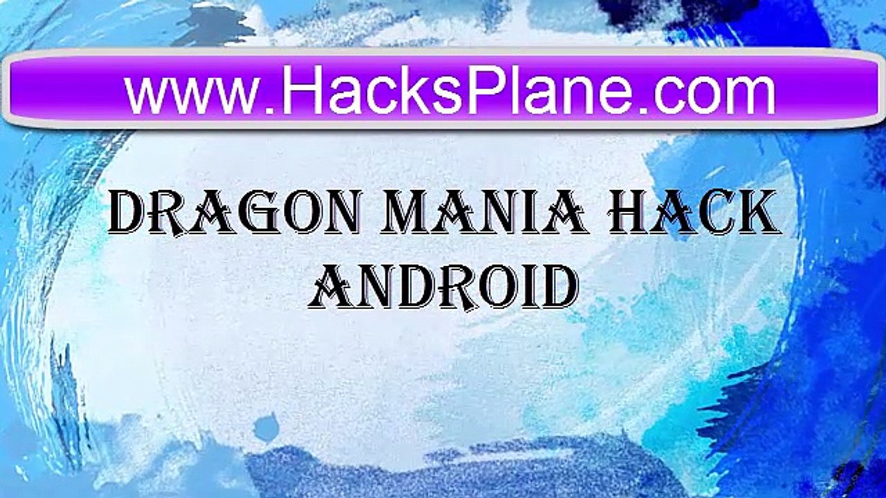 Dragon Mania Hack Android