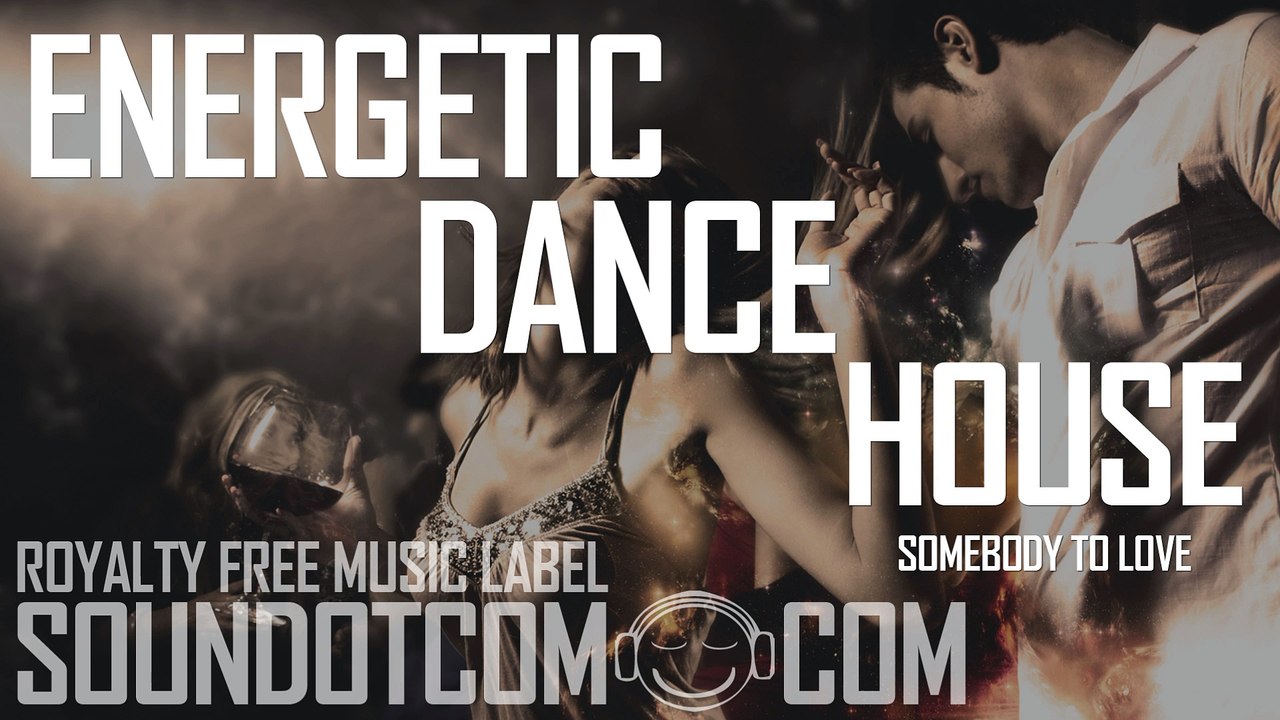 Somebody To Love | Royalty Free Music (LICENSE:SEE DESCRIPTION) | FASHION DANCE HOUSE