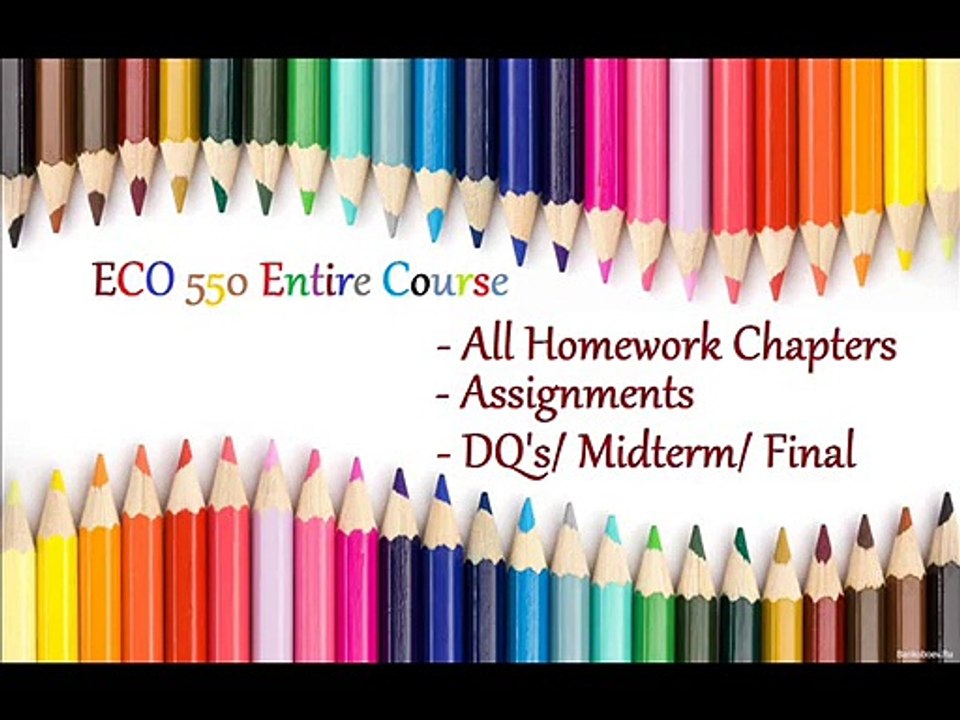 ECO 550 Week 5 Midterm Quiz 1