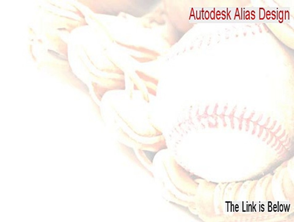 Autodesk Alias Design (64-bit) Keygen [Risk Free Download 2015]