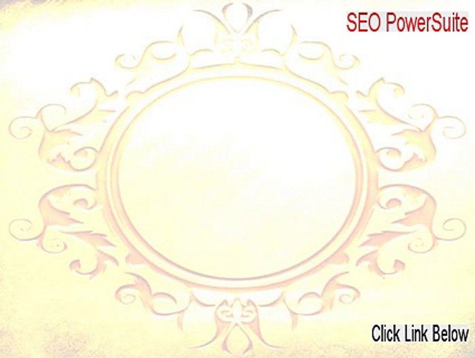 SEO PowerSuite Serial - Risk Free Download [2015]