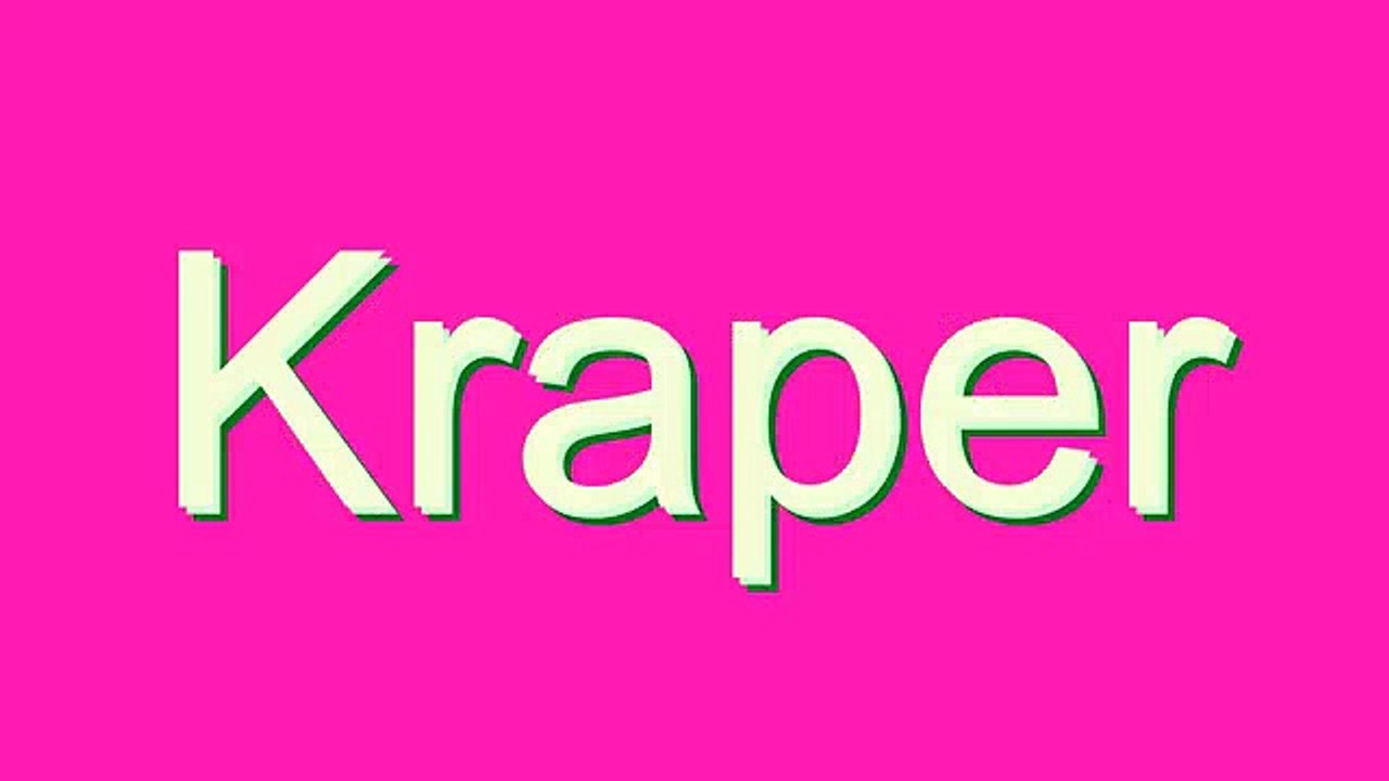 Learn the Correct Pronunciation of 'Kraper' 🎧