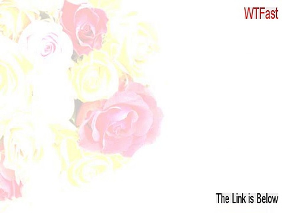 WTFast Download [wtfast ffxiv 2015]