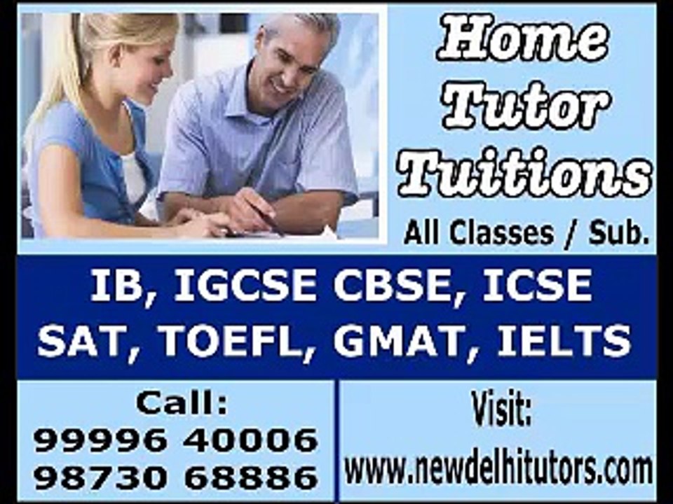 find get seek search required wanted home tutor call 99996 40006 in green park Greater Kailash