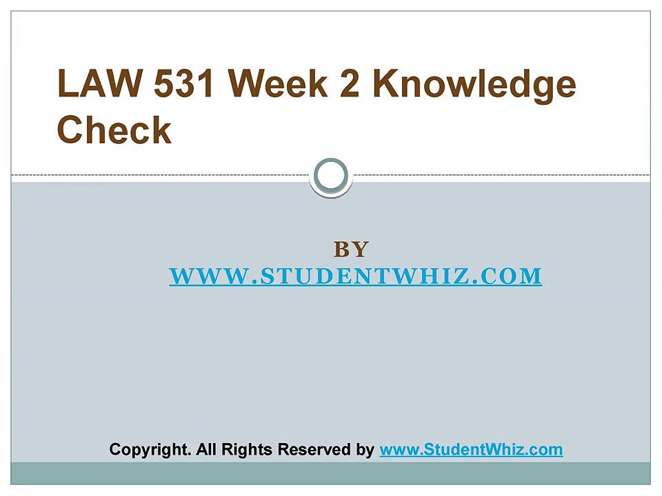 LAW 531 Week 2 Quiz