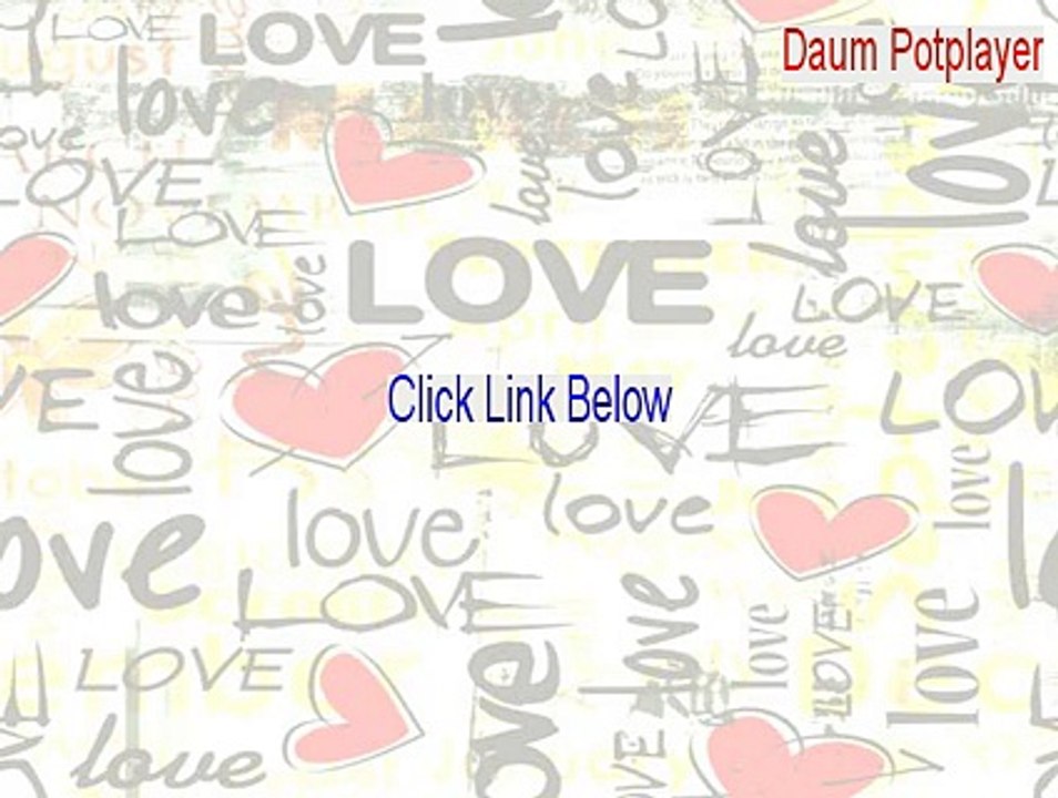 Daum Potplayer Serial [Legit Download 2015]